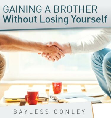 Gaining a Brother without Losing Yourself