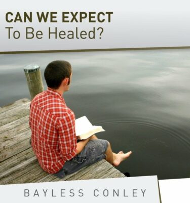 Can We Expect to Be Healed?