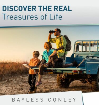 Discover the Real Treasures of Life