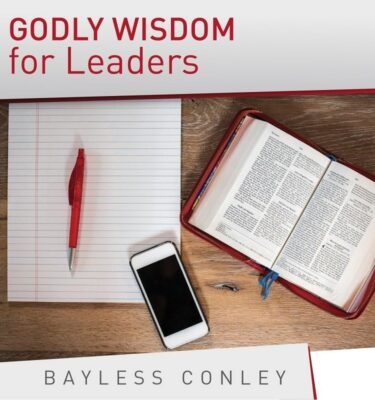 Godly Wisdom for Leaders