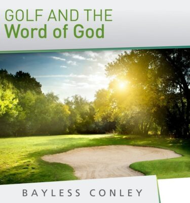 Golf and the Word of God