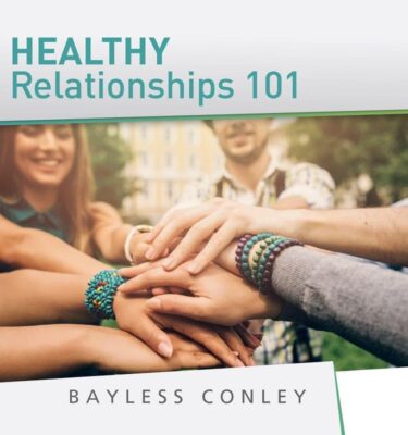 Healthy Relationships 101