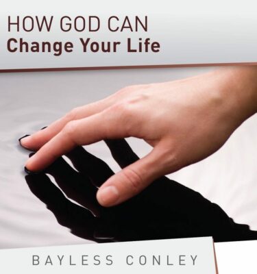 How God Can Change Your Life