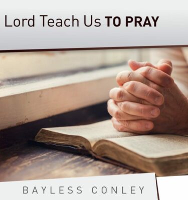 Lord Teach Us to Pray