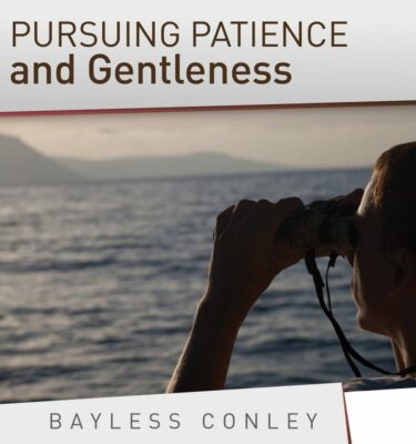 Pursuing Patience and Gentleness