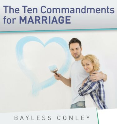 The Ten Commandments for Marriage