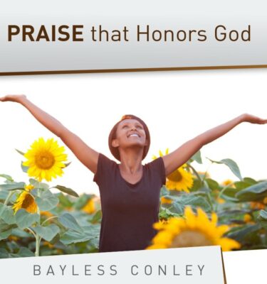 Praise that Honors God